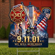 Load image into Gallery viewer, “We Will Remember” – Personalized Yard Sign for Fallen Firefighters - Custom Gift for Memorials and Remembrance
