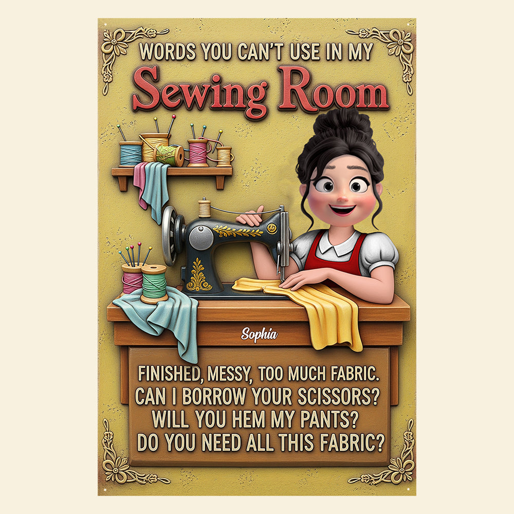 Words You Can't Use in My Sewing Room - Personalized Funny Gifts for Sewing Lovers Metal Signs PopCulturePrints
