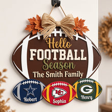 Load image into Gallery viewer, “Hello Football Season” - Personalized Family Welcome Sign - Custom Gift for Sports Lovers
