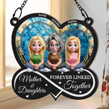 Load image into Gallery viewer, Mother &amp; Daughters: Forever Linked Together - Personalized Window Hanging Suncatcher Ornament Suncatcher Ornament PopCulturePrints
