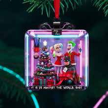 Load image into Gallery viewer, &quot;It is Us Against the World, Baby&quot; - Mischievous Couple Personalized Christmas Ornament - Custom Gift for Couples Ornament PopCulturePrints
