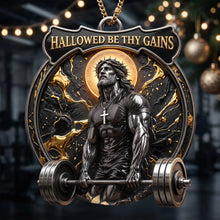 Load image into Gallery viewer, Hallowed Be Thy Gains - Personalized Acrylic Ornament for Fitness Enthusiasts &amp; Weightlifting Lovers
