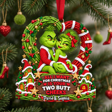 Load image into Gallery viewer, All I Want for Christmas is Your Two Butt Cheeks - Playful Couple Acrylic Ornament
