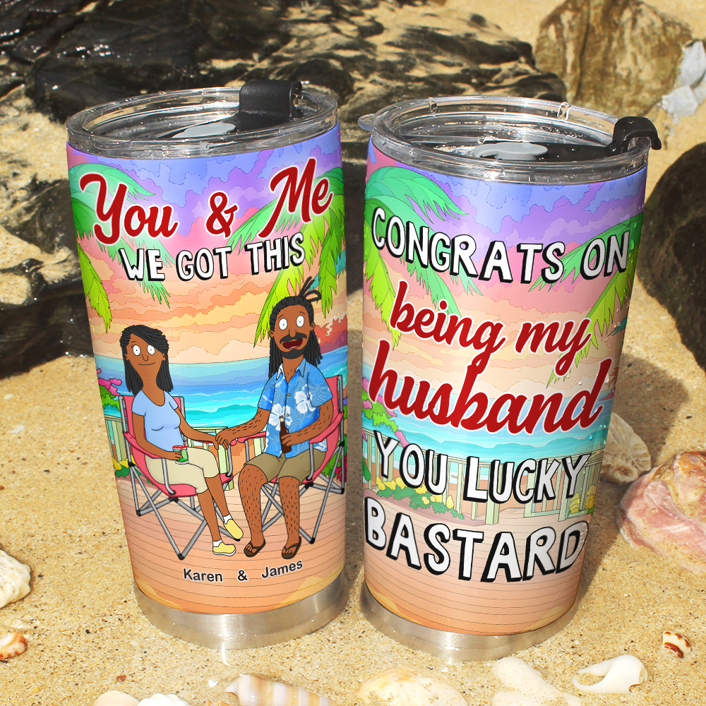 You & Me, We Got This - Personalized Tumbler for Husband Tumbler Cup PopCulturePrints