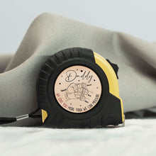 Load image into Gallery viewer, Custom Father&#39;s Day Tape Measure - Dad&#39;s Special Gift Tape Measures PopCulturePrints
