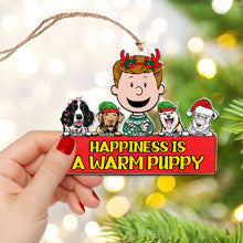 Load image into Gallery viewer, Custom Christmas Dog Lover Ornament – Happiness is a Warm Puppy
