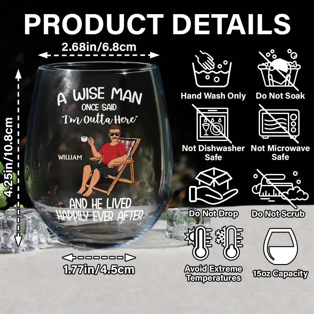 A Wise Woman Once Said 'I'm Outta Here' - Personalized Stemless Wine Glass - Perfect Gift for Mom, Grandma, or Friends Wine Glass PopCulturePrints