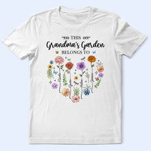 Load image into Gallery viewer, This Grandma&#39;s Garden Belongs - Personalized T-Shirt T-shirt PopCulturePrints
