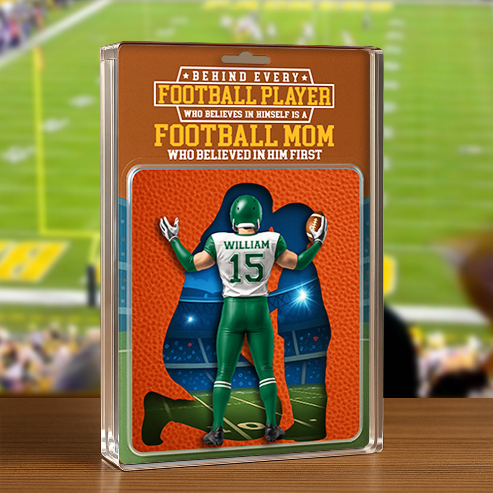 Behind Every Football Player, There's a Football Mom - Personalized Acrylic Plaque for Mom Shaped Plaques PopCulturePrints