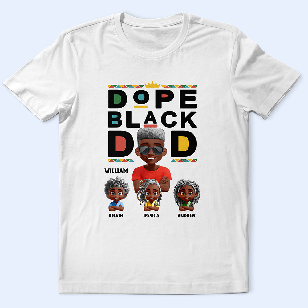 Celebrate Fatherhood: Dope Black Dad 3D Effect - Personalized T-Shirt T-shirt PopCulturePrints