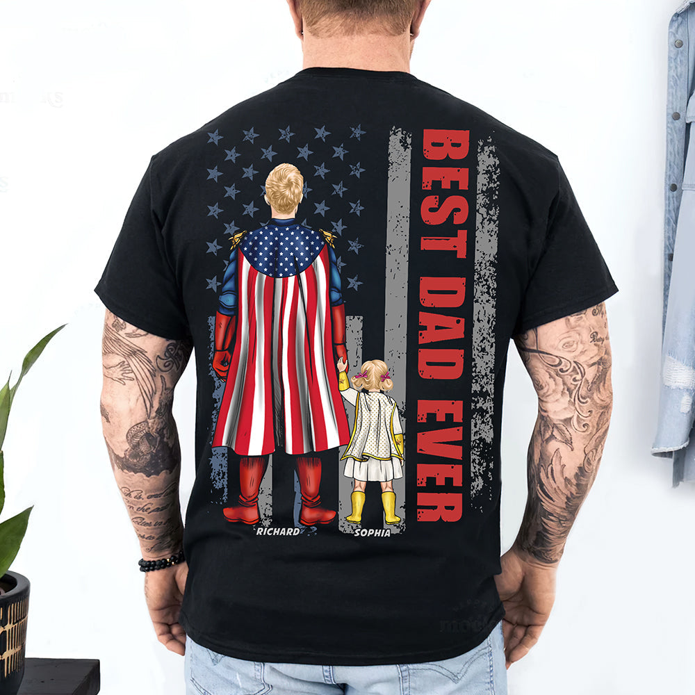 “Best Dad Ever” - Personalized Gift for Dads, Grandpas and Father Figures Shirts PopCulturePrints