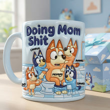 Load image into Gallery viewer, Doing Mom Shit - Personalized Coffee Mug for Mom Coffee Mug PopCulturePrints
