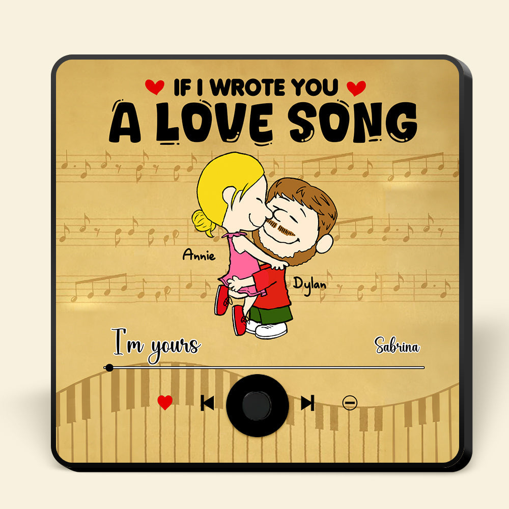 Personalized Music Fridge Magnet Gift for Couples - If I Wrote You A Love Song Fridge Magnet PopCulturePrints