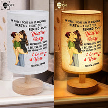 Load image into Gallery viewer, In Case I Don&#39;t Say It Enough - Personalized Fabric Lamp for Couples Fabric Lamp PopCulturePrints
