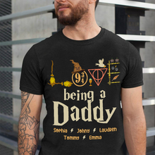 Load image into Gallery viewer, Custom Harry Potter Father&#39;s Day T-Shirt - Being a Daddy
