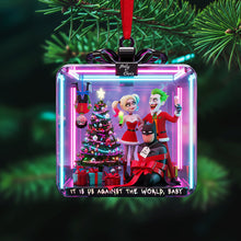 Load image into Gallery viewer, &quot;It is Us Against the World, Baby&quot; - Mischievous Couple Personalized Christmas Ornament - Custom Gift for Couples Ornament PopCulturePrints
