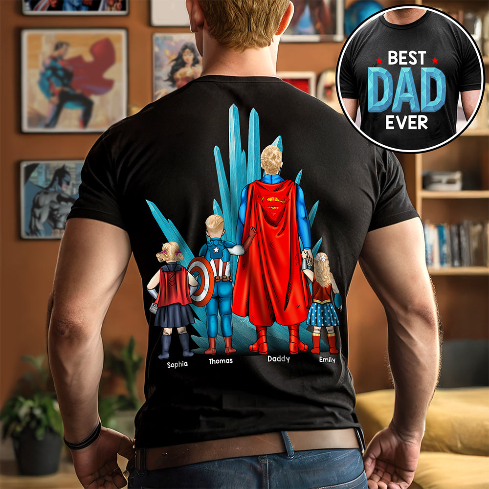 "Best Dad Ever!" - Personalized Superhero Design Shirt for Dad, Grandpa, and Other Special Men Shirts PopCulturePrints