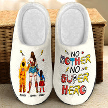 Load image into Gallery viewer, Custom Super Mom Hero Slippers - Personalized Names Shoes PopCulturePrints
