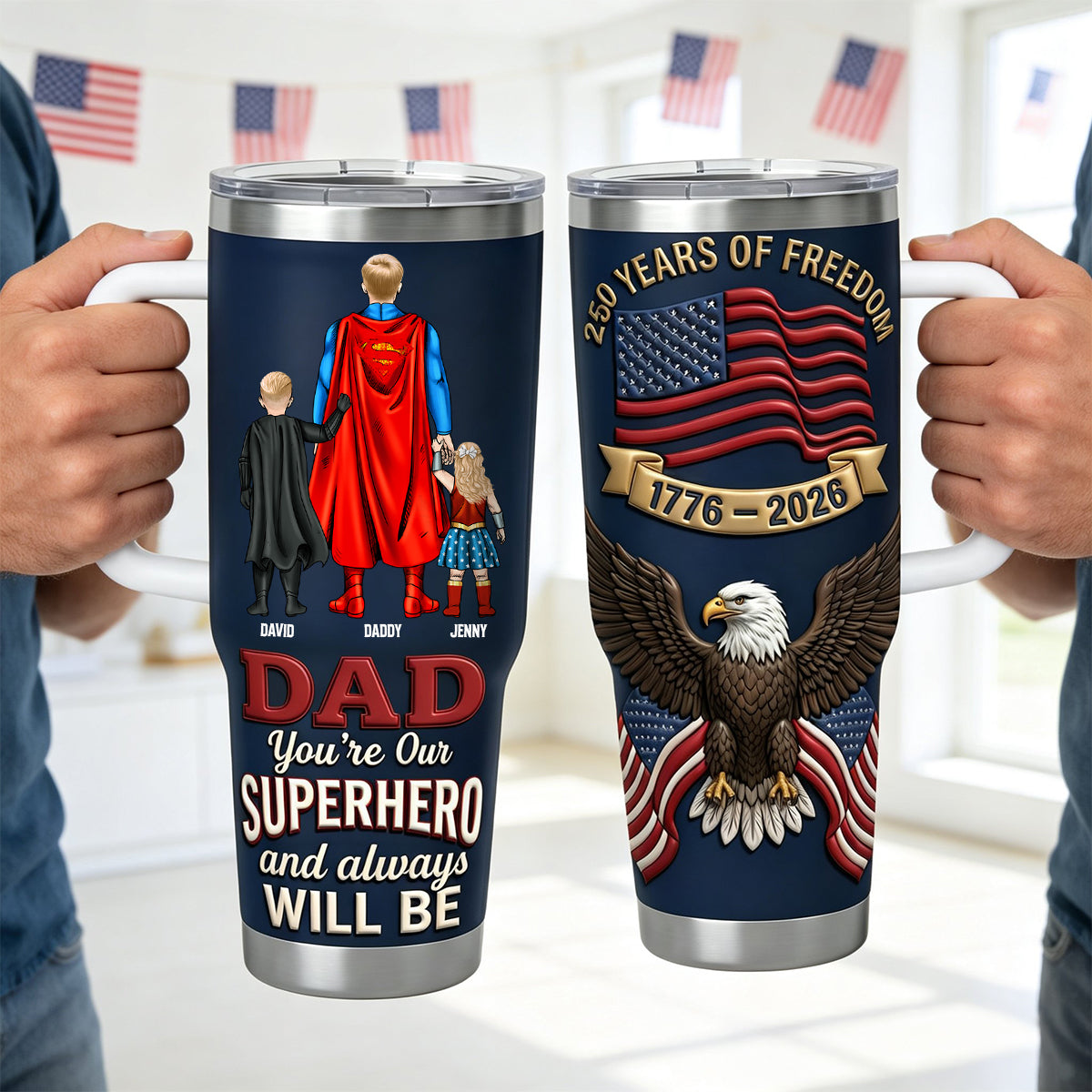 “Dad, You’re Our Superhero” - 250 Years Of Freedom Dad and Kids Tumbler - Personalized Gift for Dad & Grandpa Tumbler Cup PopCulturePrints