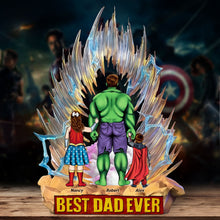Load image into Gallery viewer, &quot;Best Dad Ever&quot; - Super Dad Acrylic Plaque - Personalized Gift for Dads, Grandpas, and Stepdads Shaped Plaques PopCulturePrints
