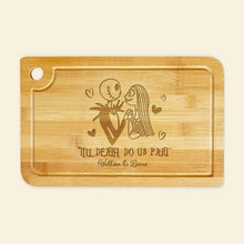 Load image into Gallery viewer, Personalized &#39;Till Death Do Us Part&#39; Cooking Cutting Board for Couples
