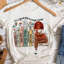 Load image into Gallery viewer, Personalized Book Lovers Shirt | It&#39;s A Good Day To Read A Book Shirts PopCulturePrints
