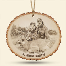 Load image into Gallery viewer, #1 Hunting Partners - Custom Photo Engraved Wood Ornament, Perfect Personalized Gift for Hunting Lovers Ornament PopCulturePrints
