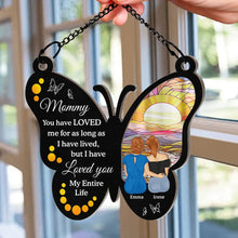 Load image into Gallery viewer, Mama, You have LOVED me for as long as I have lived - Personalized Window Hanging Suncatcher Ornament - Gift for Mom, Grandma &amp; Loved Ones Suncatcher Ornament PopCulturePrints
