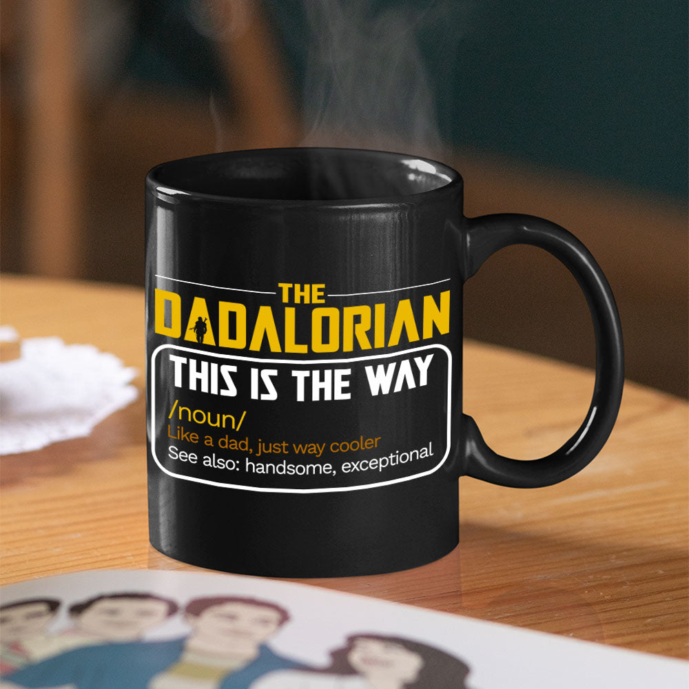 The Dadalorian Personalized Coffee Mug - Unique Dad Gift Coffee Mug PopCulturePrints