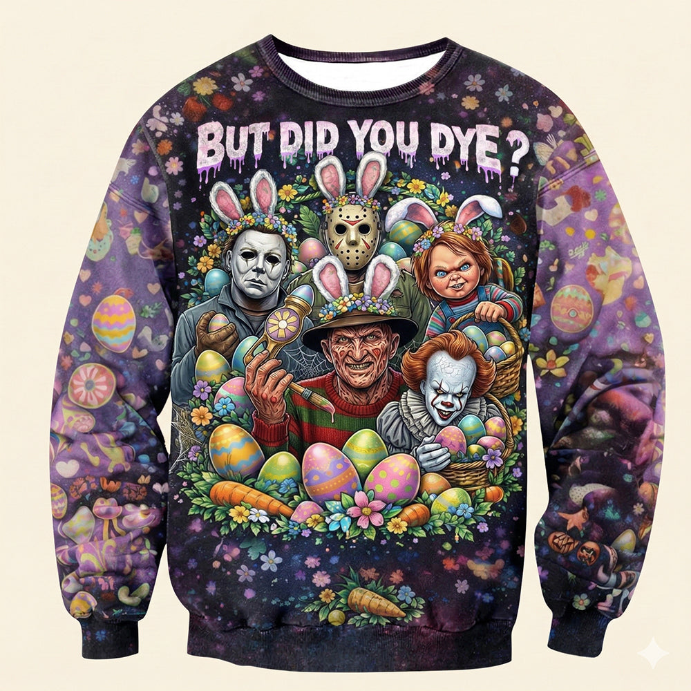 ‘But Did You Dye?’ – Horror Easter Day Shirt - Personalized Gift for Horror Lovers AOP Products PopCulturePrints