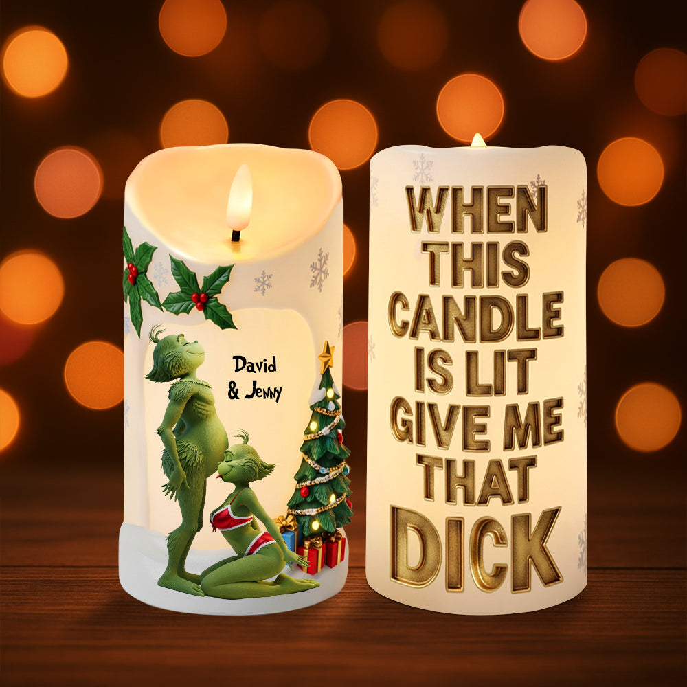 "When This Candle Is Lit, Give Me That Dick" - Personalized LED Candle for Couples - Fun Christmas Gift for Him and Her Led Candle PopCulturePrints