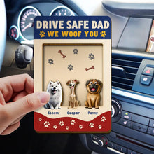 Load image into Gallery viewer, Drive Safe Dad, We Woof You - Personalized Custom Shaped Car Visor Clip for Pet Lovers Car Visor Clip PopCulturePrints
