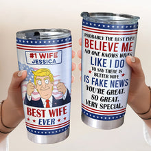 Load image into Gallery viewer, Best Wife Ever - Personalized Tumbler for Couples Tumbler Cup PopCulturePrints
