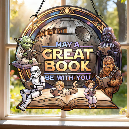“May A Great Book Be With You” Suncatcher Ornament - Personalized Gift for Book Lovers Ornament PopCulturePrints