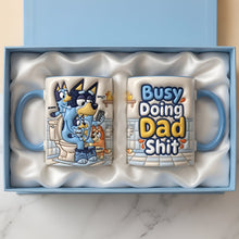 Load image into Gallery viewer, "Busy Doing Dad Shit" - Fun Personalized Coffee Mug for Dads - Perfect Gift for Father's Day, Grandpa, and Any Dad Coffee Mug PopCulturePrints
