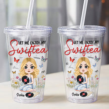 Load image into Gallery viewer, Enjoy My SwifTea | Personalized Acrylic Tumbler for Music Lovers Tumbler Cup PopCulturePrints
