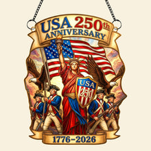 Load image into Gallery viewer, "Celebrate Freedom with Pride!" - USA 250th Anniversary Suncatcher Ornament - Personalized Gift for Patriots, Friends, Family, and Collectors Ornament PopCulturePrints
