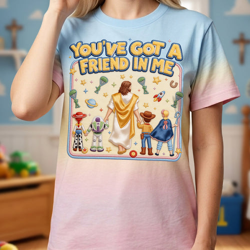 You've Got a Friend in Me - Christian Friendship Keepsake Shirt | Personalized Gift for Friends and Loved Ones AOP Products PopCulturePrints