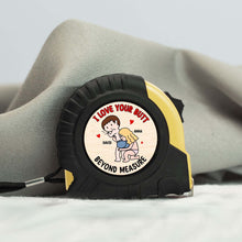 Load image into Gallery viewer, Personalized Tape Measure for Couples - I Love Your Butt | Valentine's Day Gifts Tape Measures PopCulturePrints
