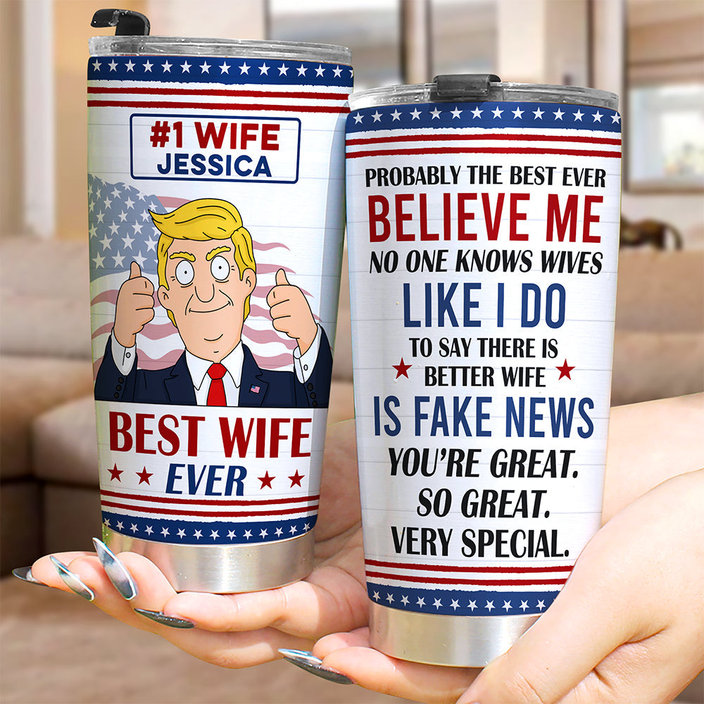 Best Wife Ever - Personalized Tumbler for Couples Tumbler Cup PopCulturePrints