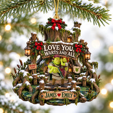 Load image into Gallery viewer, Love You, Warts And All - Personalized Christmas Ornament for Couples
