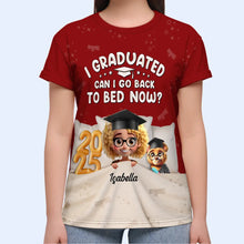 Load image into Gallery viewer, I Graduated, Can I Go Back To Bed Now? - Personalized Full Print T Shirt for Graduate Full Print T Shirt PopCulturePrints
