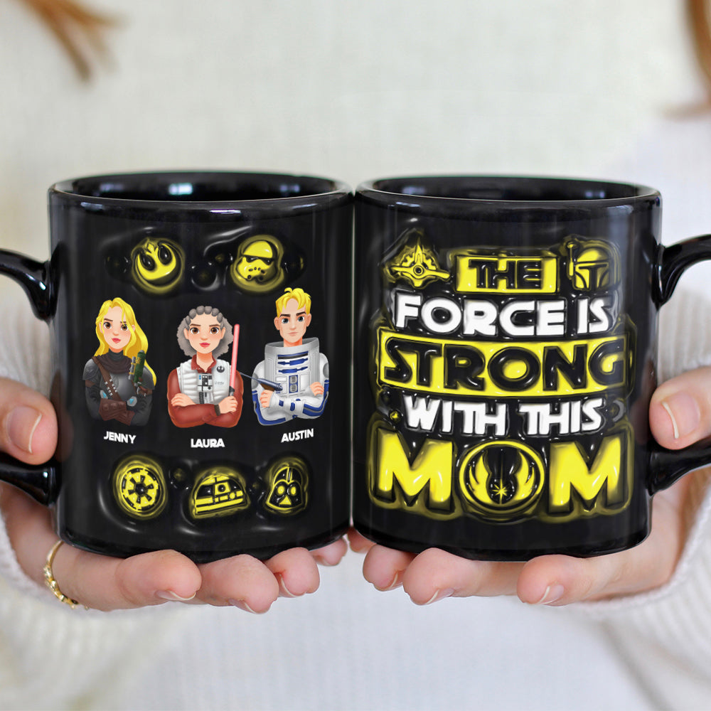 The Force is Strong With This Mom - Personalized Coffee Mug for Mom, Grandma, and More Coffee Mug PopCulturePrints