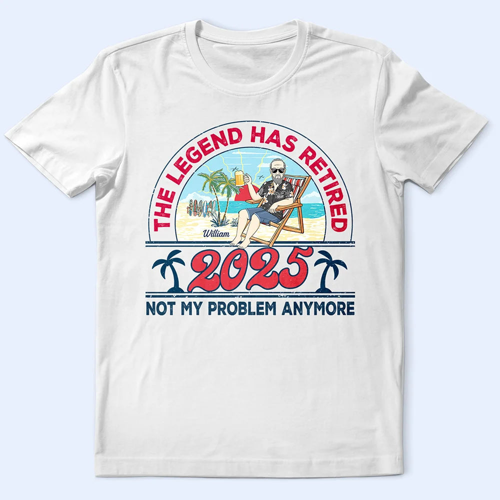 The Legend Has Retired - Personalized T-Shirt for Fun-Loving Retirees T-shirt PopCulturePrints
