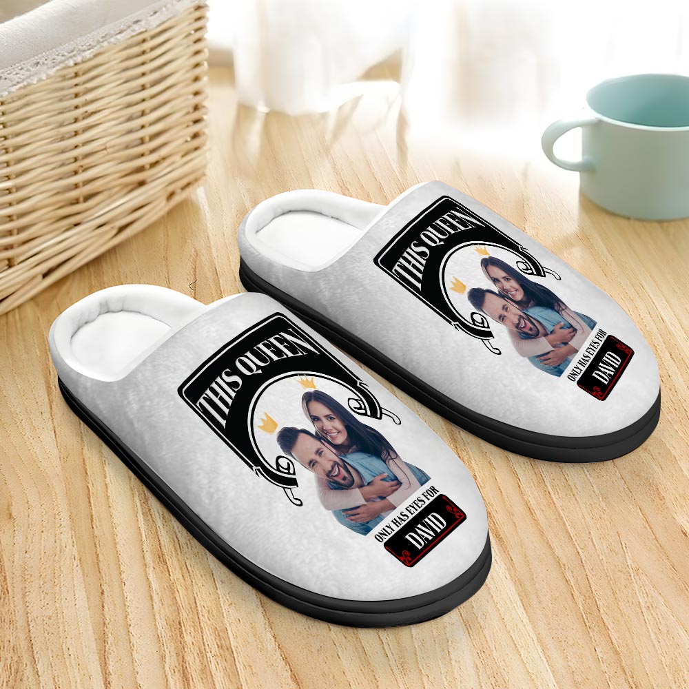 Personalized 'This Queen Only Has Eyes For' Home Slippers for Couples Shoes PopCulturePrints