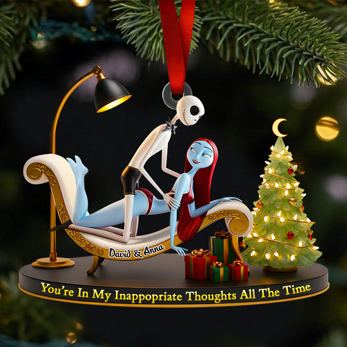 You're In My Inappropriate Thoughts All The Time - Funny Couple Christmas Ornament - Personalized Gift for Couples, Friends, and Loved Ones Ornament PopCulturePrints