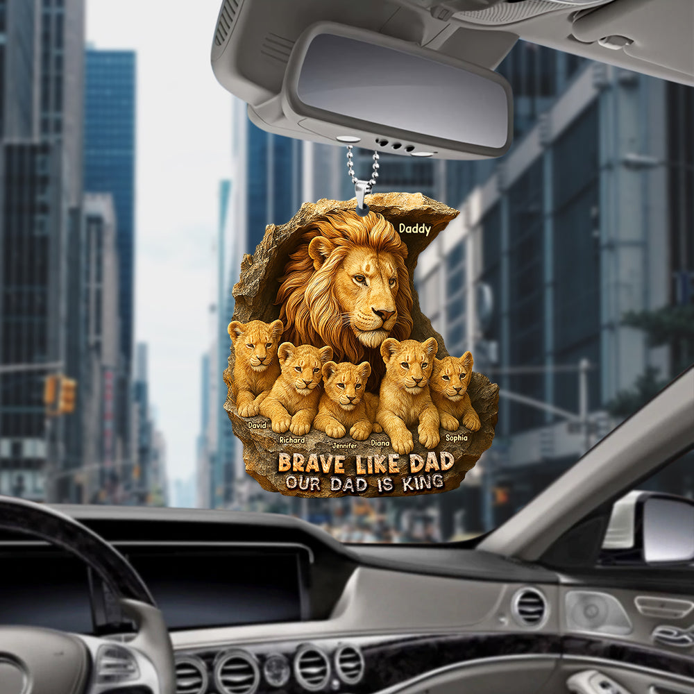 Brave Like Dad - Personalized Car Ornament for Dads and Family Ornament PopCulturePrints