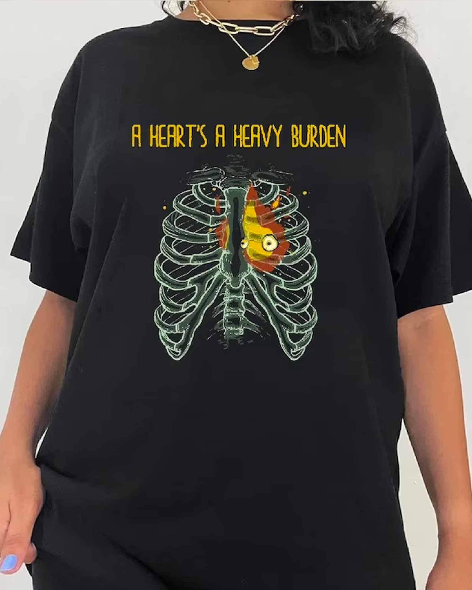 A Heart's A Heavy Burden T-Shirt