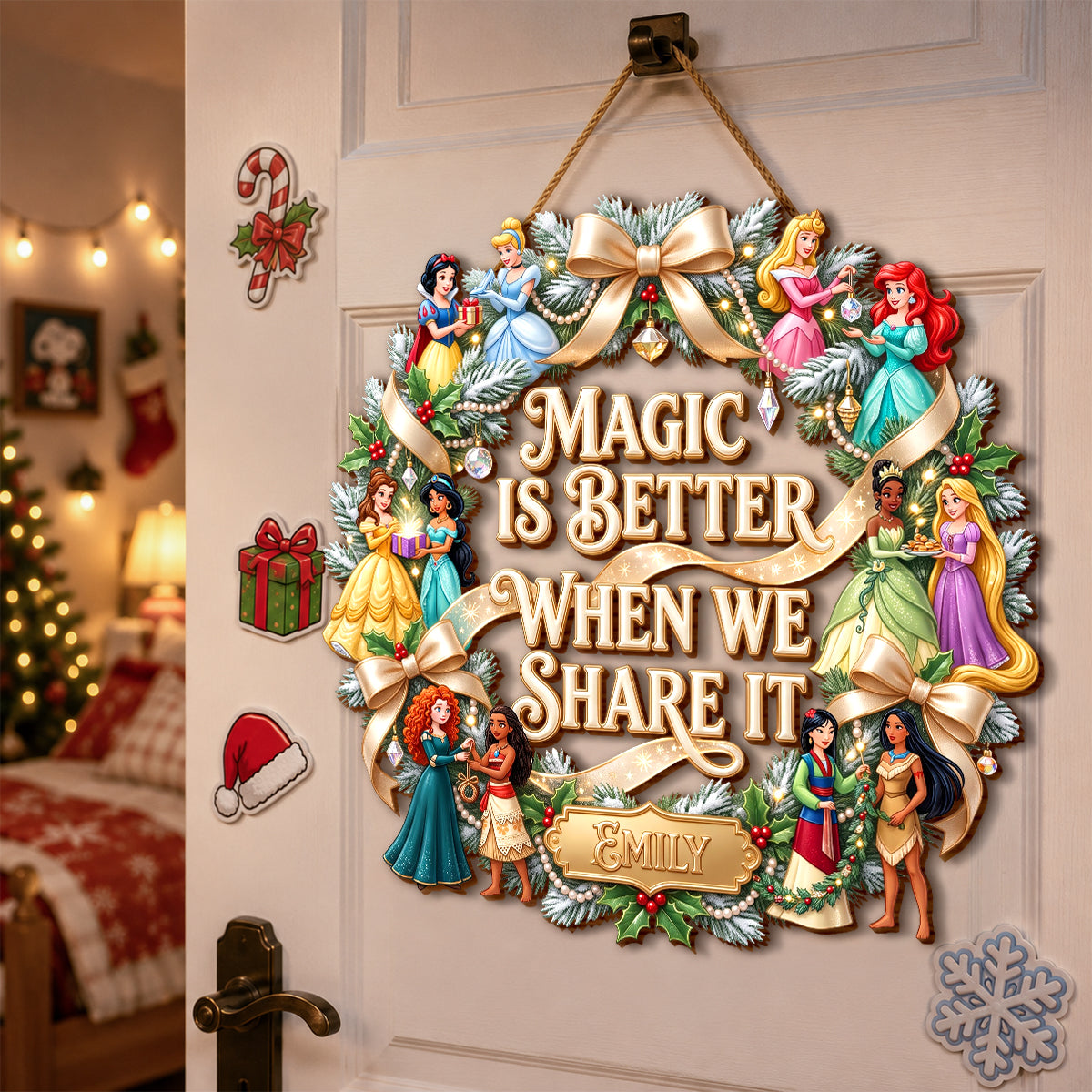 Magic is Better When We Share It - Personalized Fairy Tale Princesses Wreath Acrylic Sign