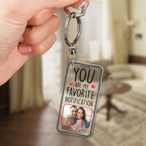 Custom 'You Are My Favorite Notification' Keychain for Couples Keychains PopCulturePrints